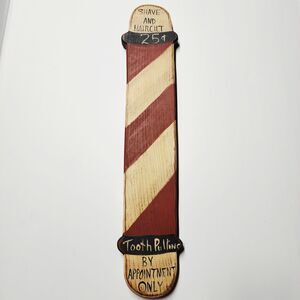 Primitive Wooden Barber Pole Sign Shave & Haircut 25¢ Tooth Pulling Folk Art 21"